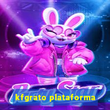 kfgrato plataforma